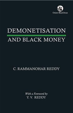 Orient Demonetisation and Black Money